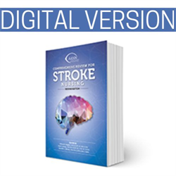 AANN Comprehensive Review for Stroke Nursing, 2nd Edition: Digital Version