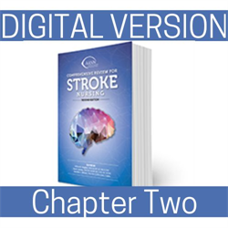 AANN Comprehensive Review for Stroke Nursing, 2nd Edition, Ch. 2 Preventative Care: Digital Version