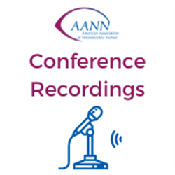 2022 Annual Conference Recording: What is a Code Stroke? Time to Narrow the Net
